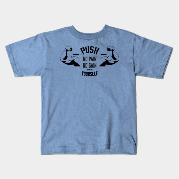 Push yourself Kids T-Shirt by karmatee